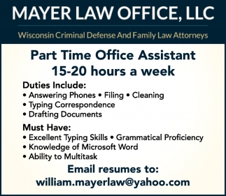 Office Assistant, Mayer Law Office, LLC